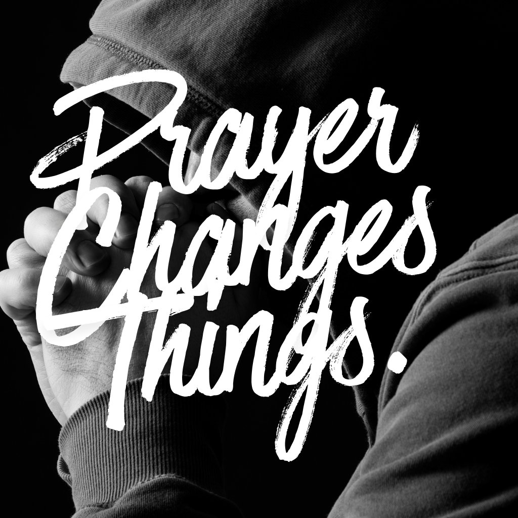 Prayer Changes Things episode artwork