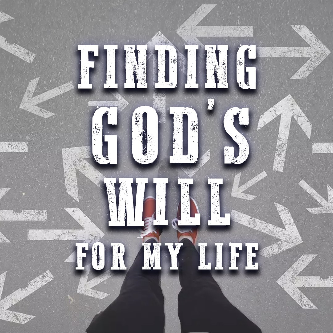 Finding God's Will for My Life episode artwork