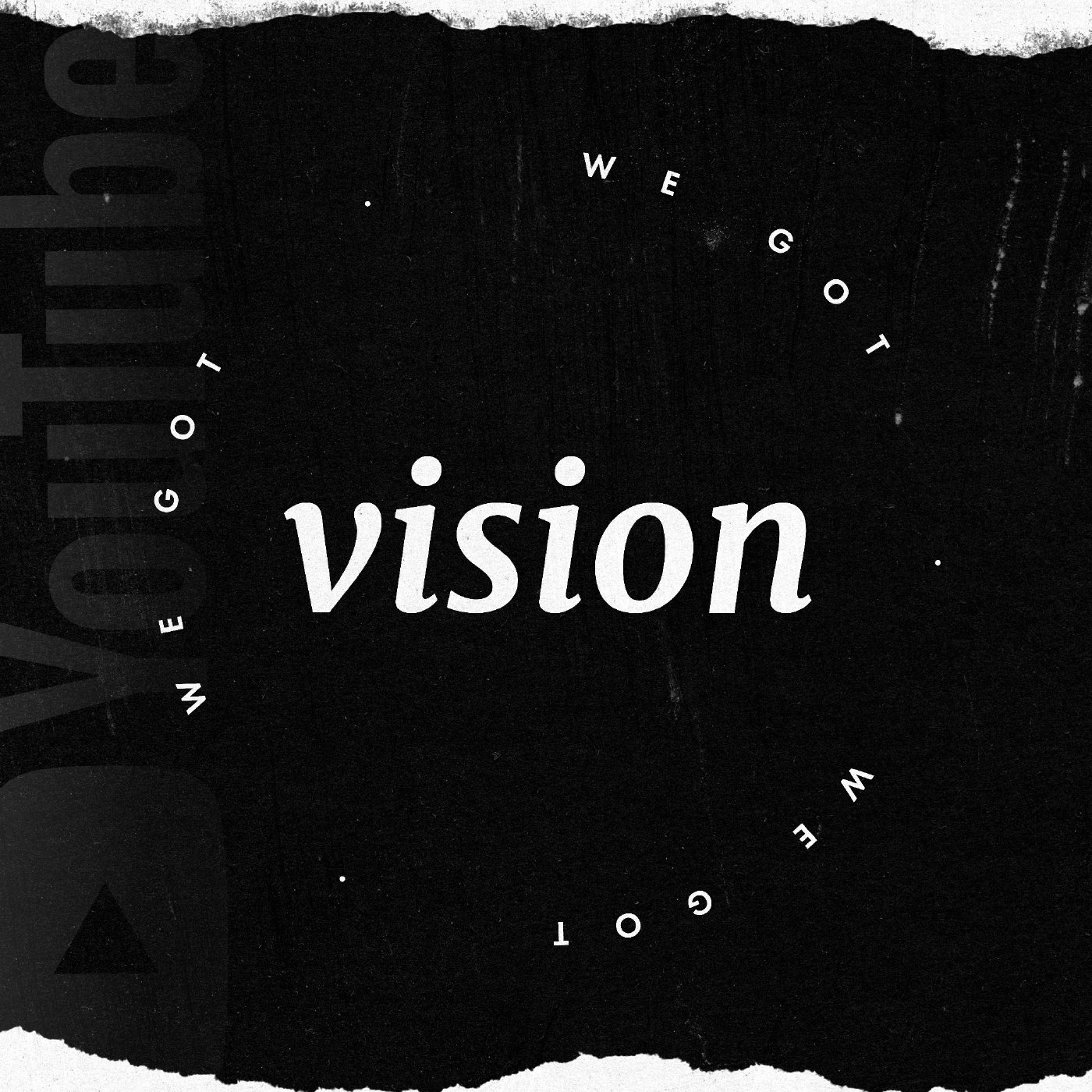We Got Vision episode artwork