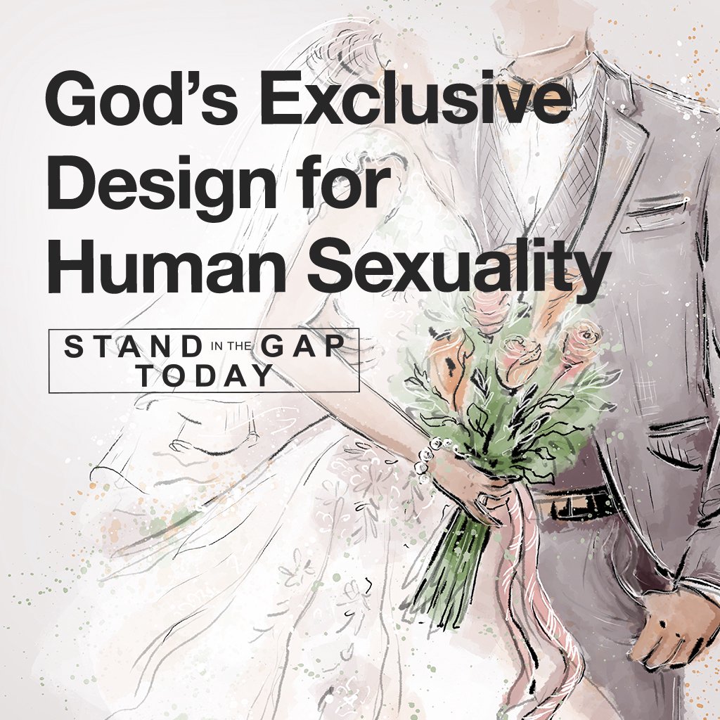 6/13/24 - God’s Exclusive Design for Human Sexuality