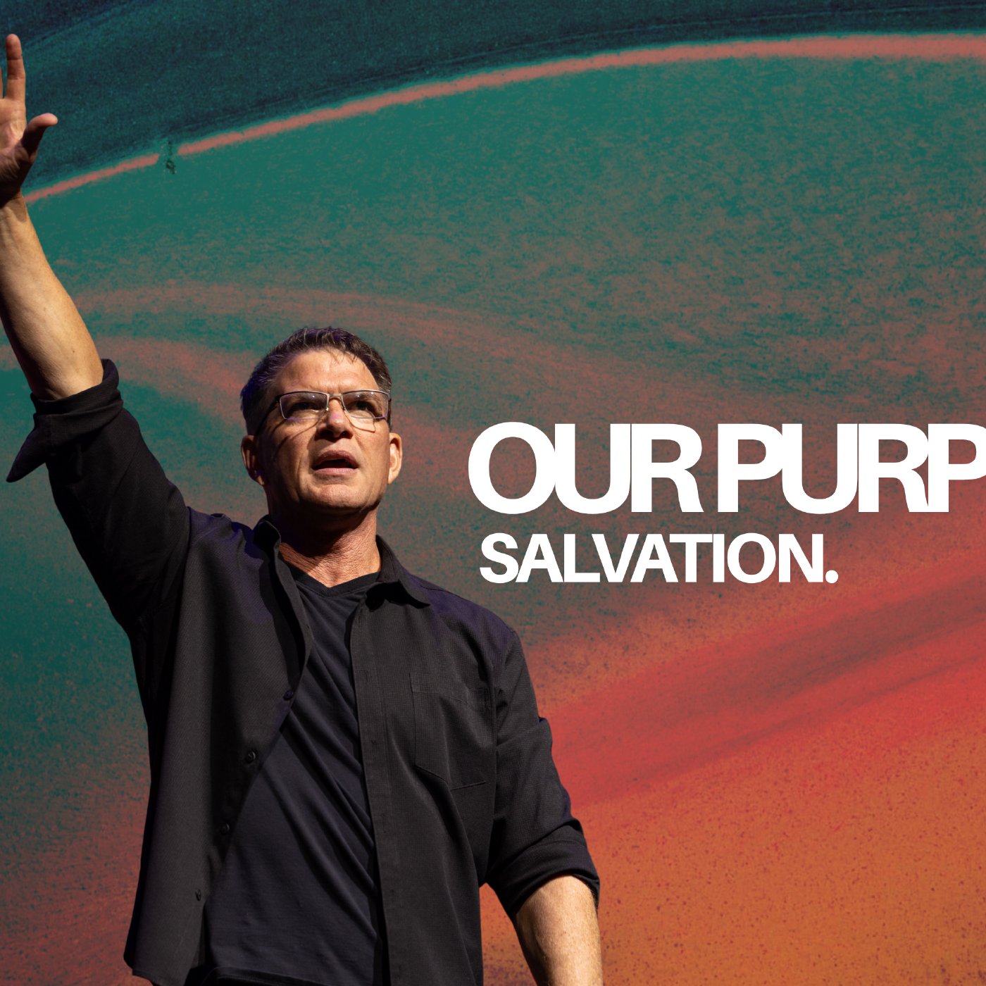 Our Purpose - Week 1