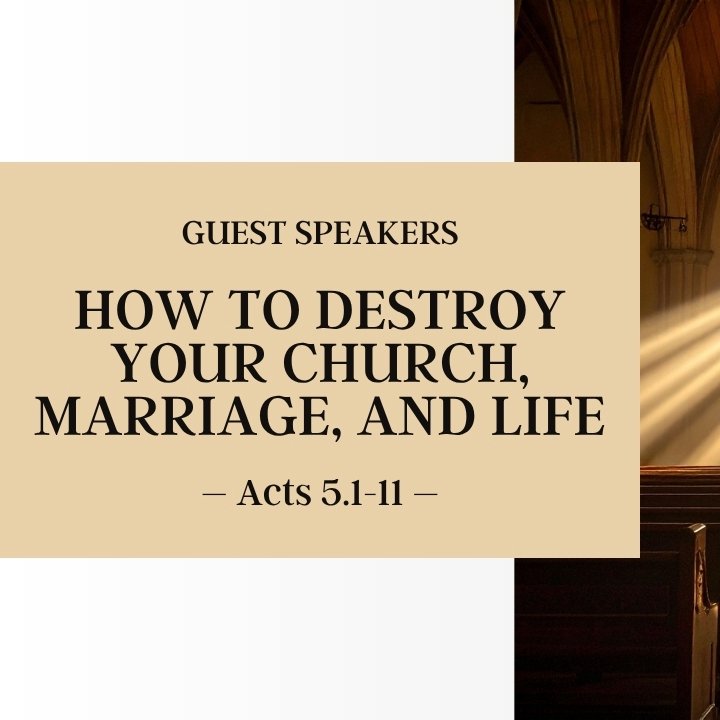How to Destroy Your Church, Marriage, and Life | Guest Speakers episode artwork