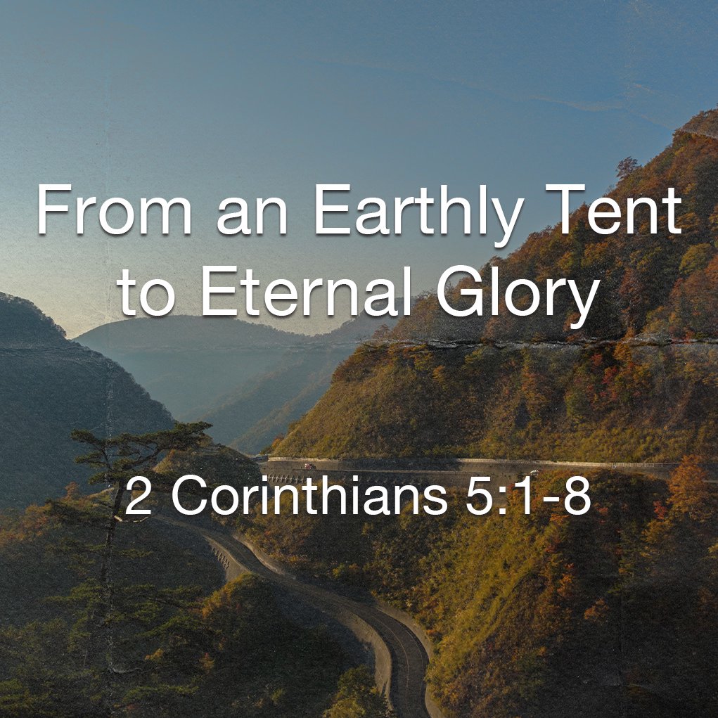 From an Earthly Tent to Eternal Glory episode artwork