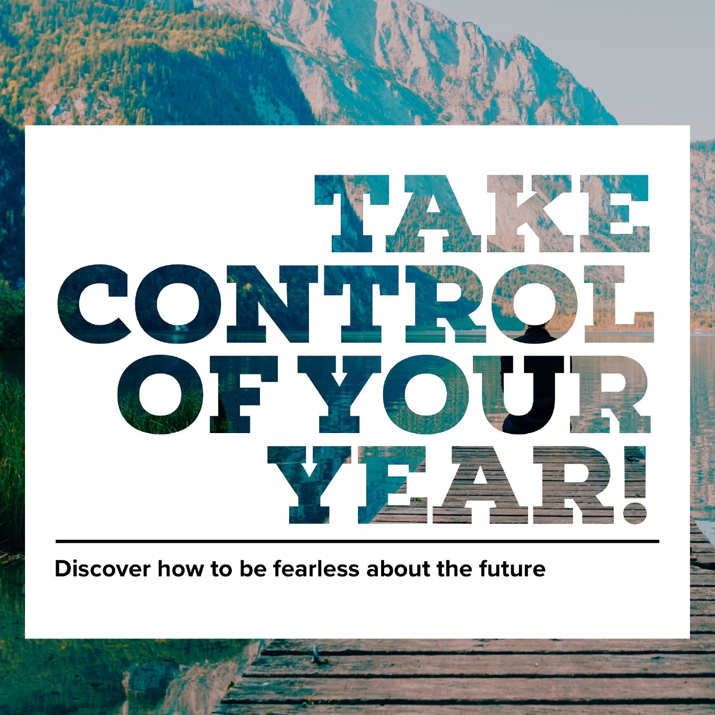 TAKE CONTROL OF YOUR YEAR!   1-3-21 episode artwork