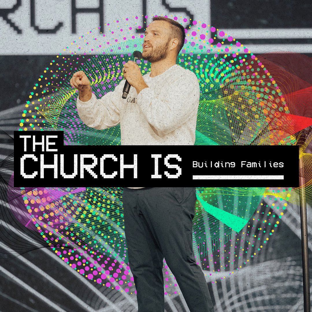 The Church Is Building Families episode artwork