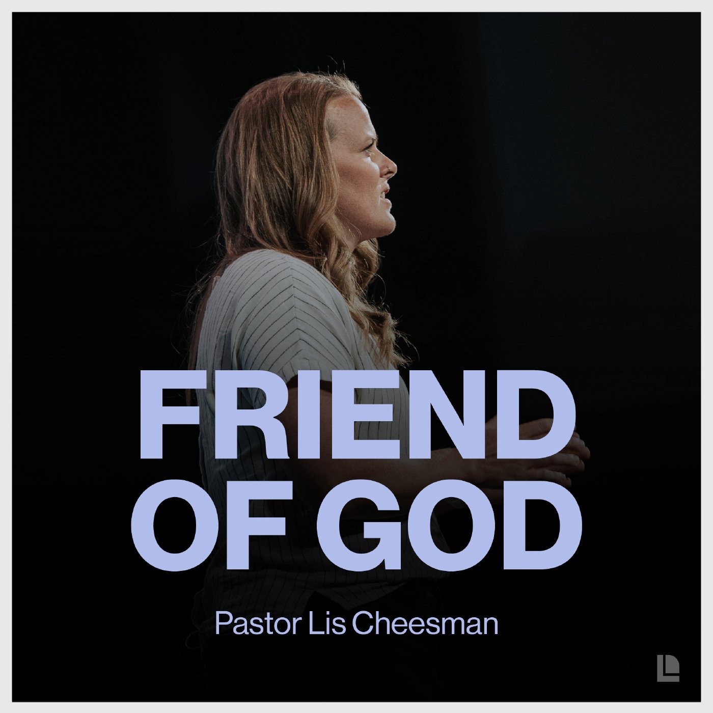 Friend of God Friend of God