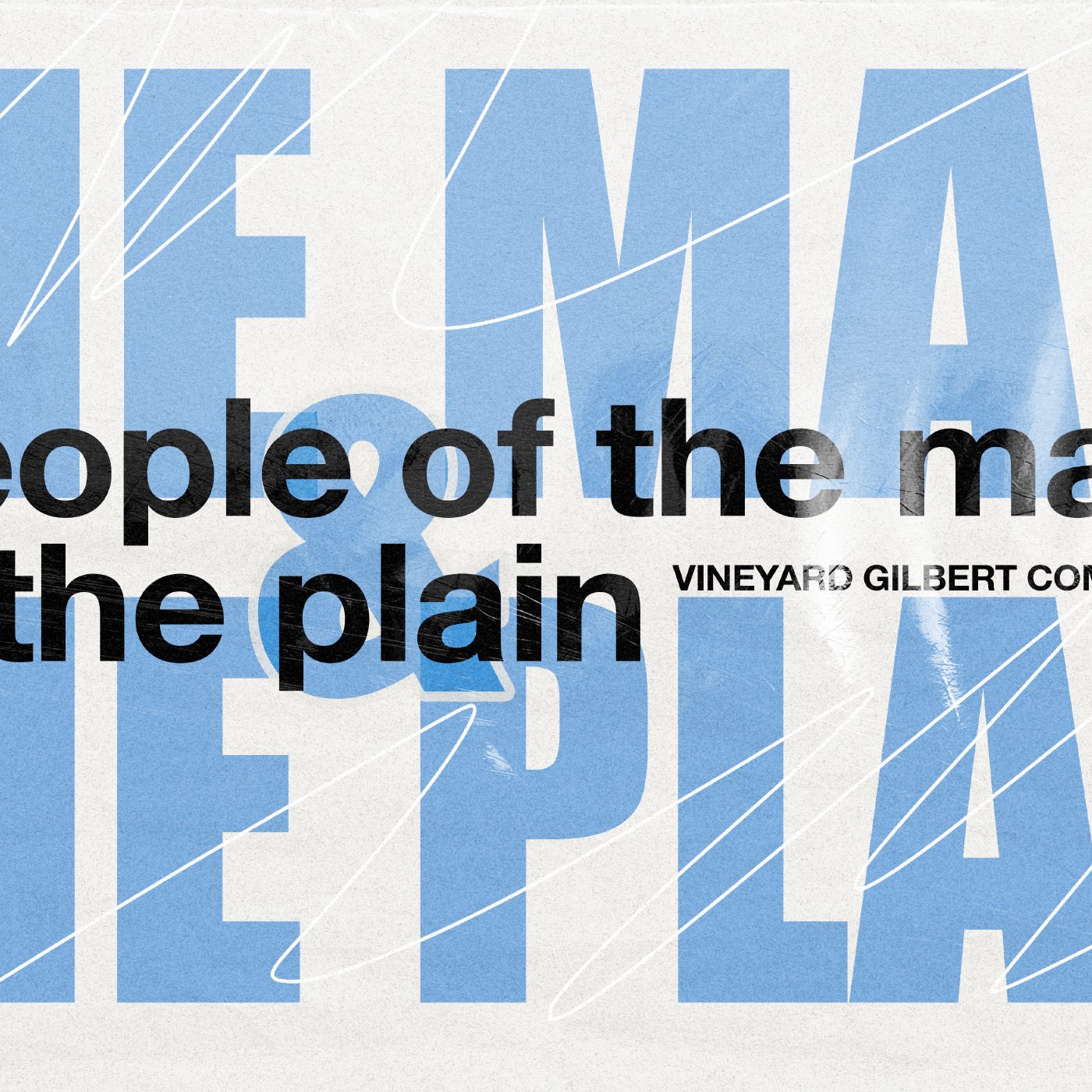 Vineyard Gilbert Sermon Podcast