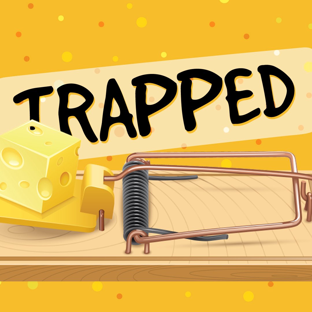 Trapped