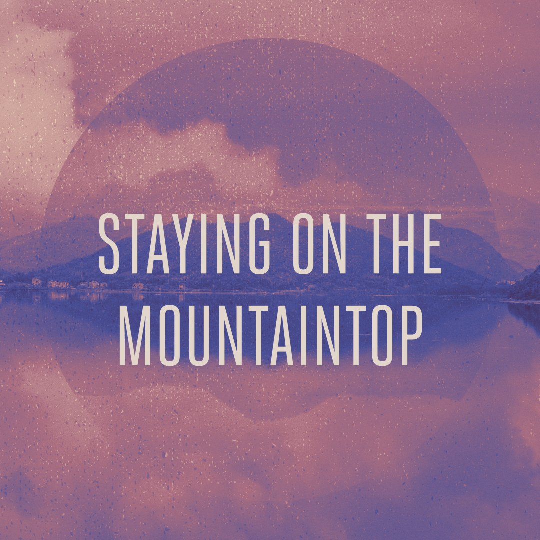 Staying on the Mountaintop episode artwork