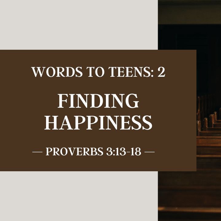 Finding Happiness | Words To Teens #1 episode artwork