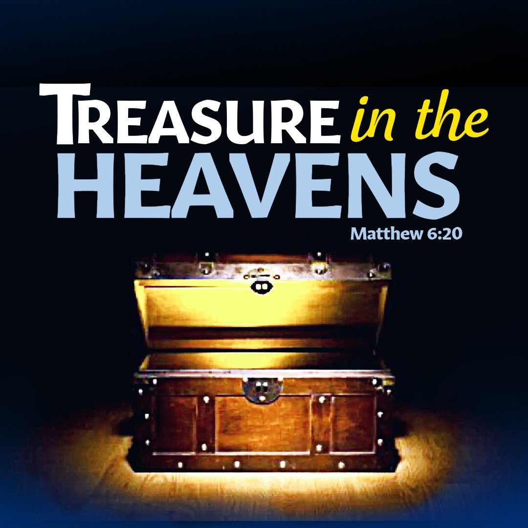 Treasure In The Heavens (Part 2)