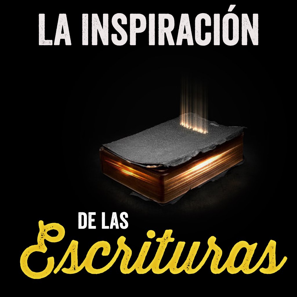 La Inspiración de la Escrituras #5 episode artwork