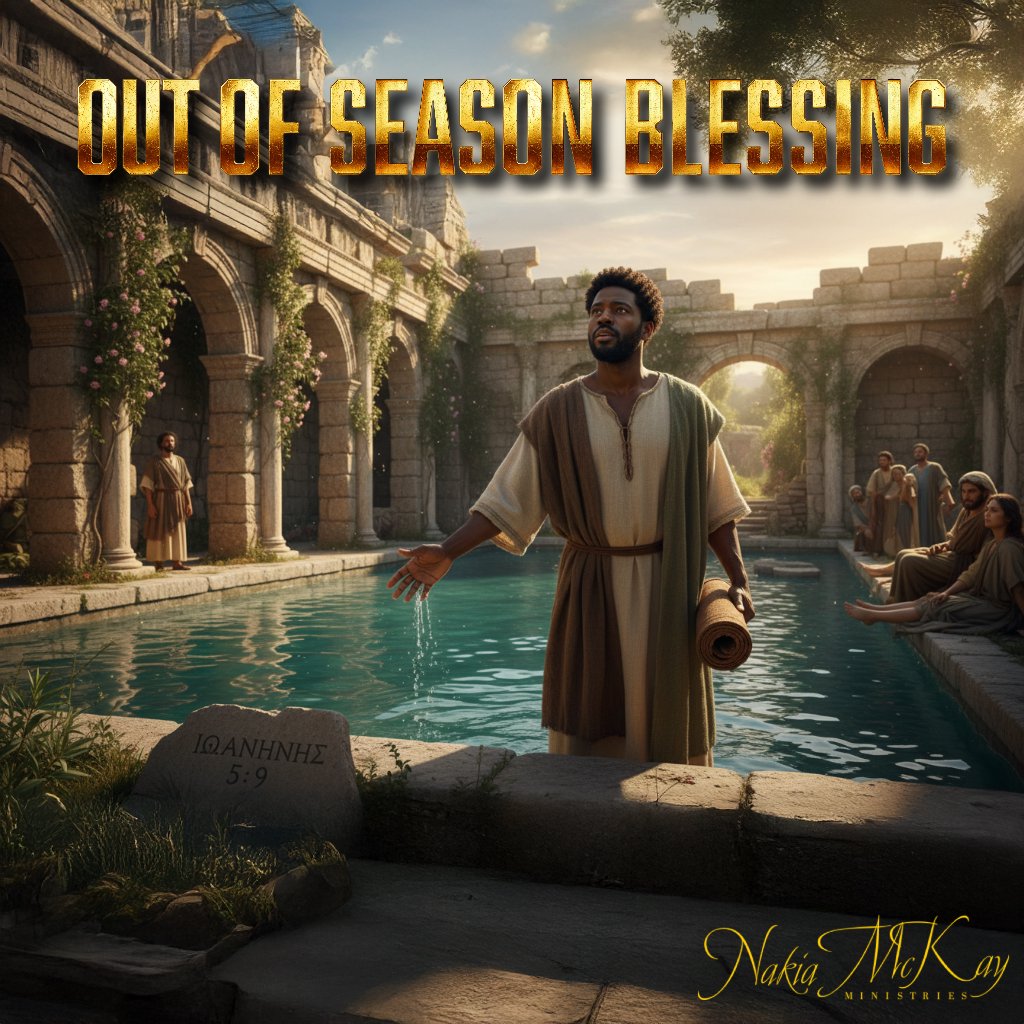 Out of Season Blessing | Pastor Nakia McKay episode artwork