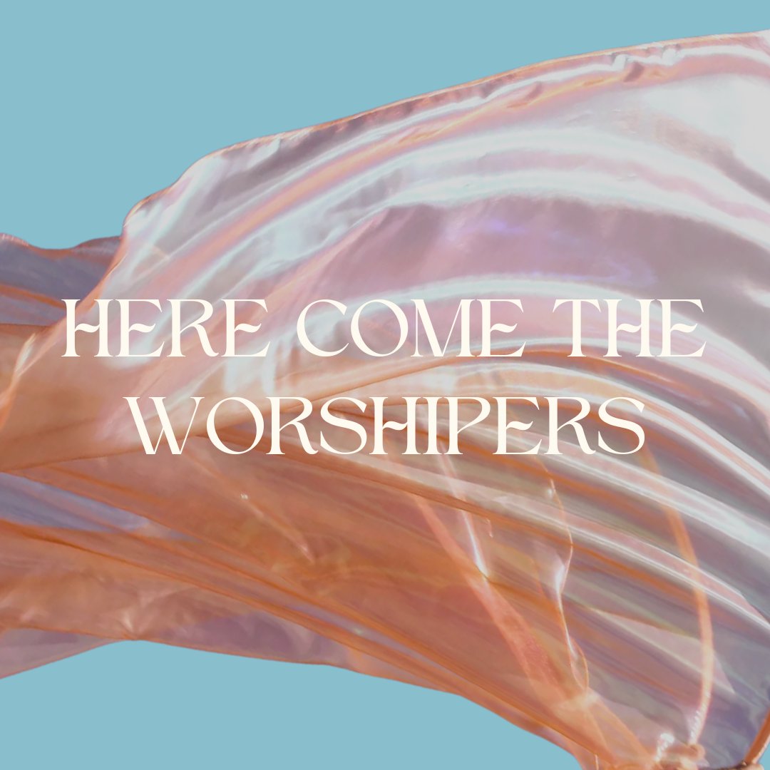 Here Come the Worshipers | Worship Through Gratitude and Generosity episode artwork