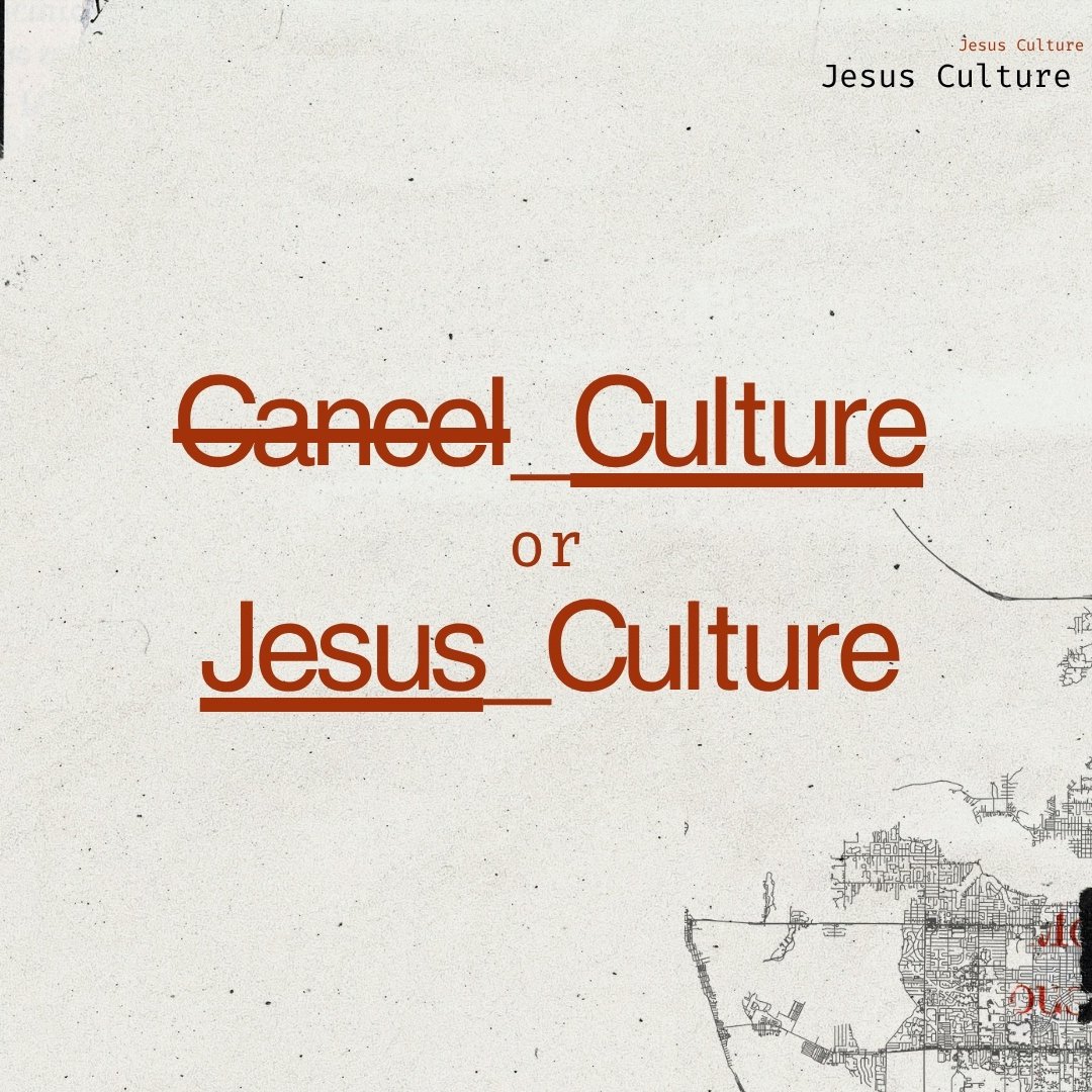 Cancel Culture or Jesus Culture episode artwork