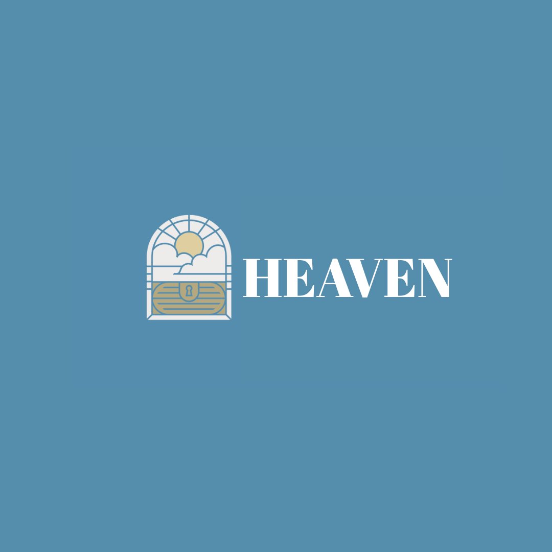 Heaven - Week 3