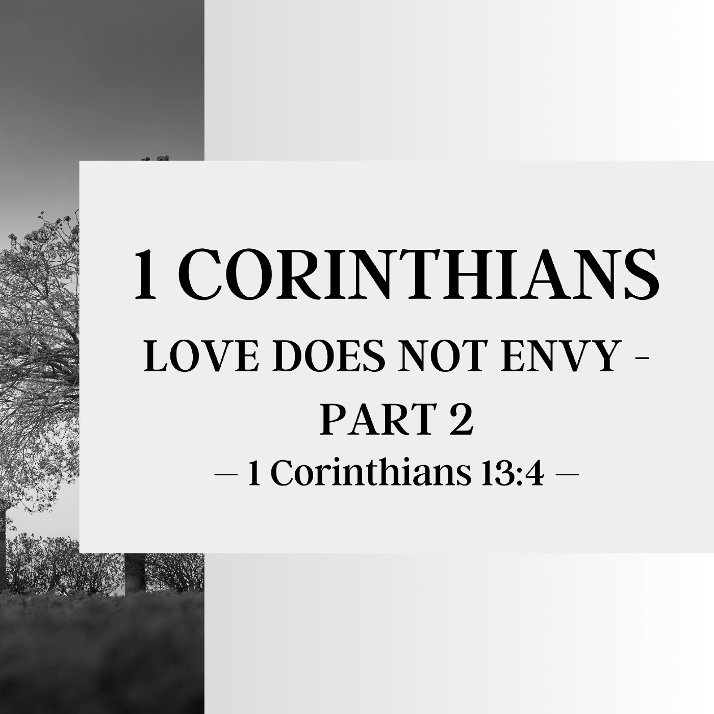 Love Does Not Envy - Part 2 | 1 Corinthians episode artwork