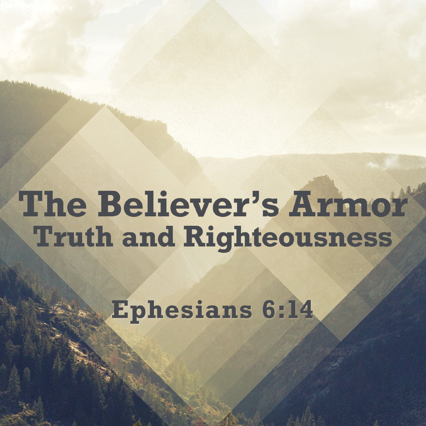 The Believer’s Armor – Part 1: Truth and Righteousness episode artwork