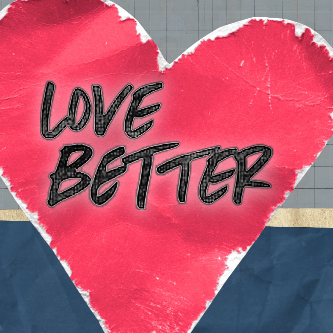 Love Better - Love Does Not Boast episode artwork