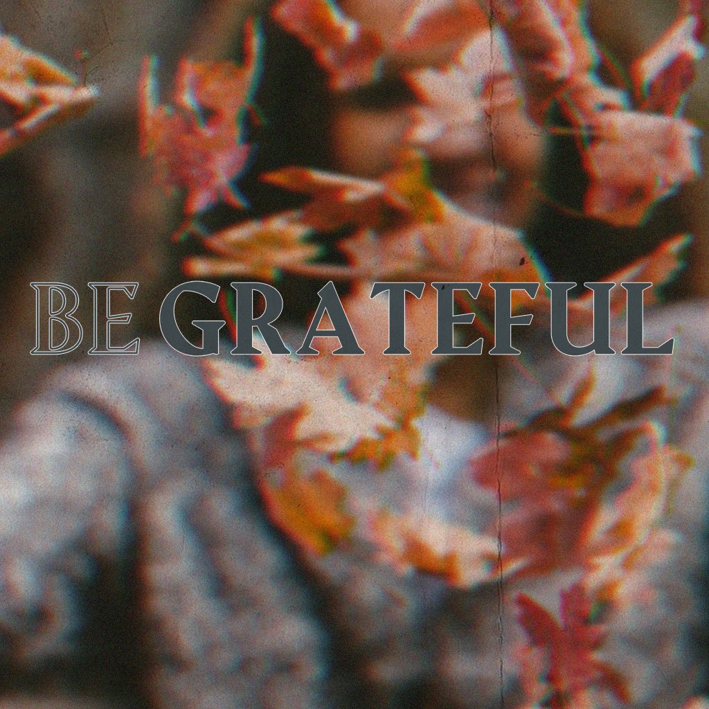 When Giving Thanks Becomes Living Thanks