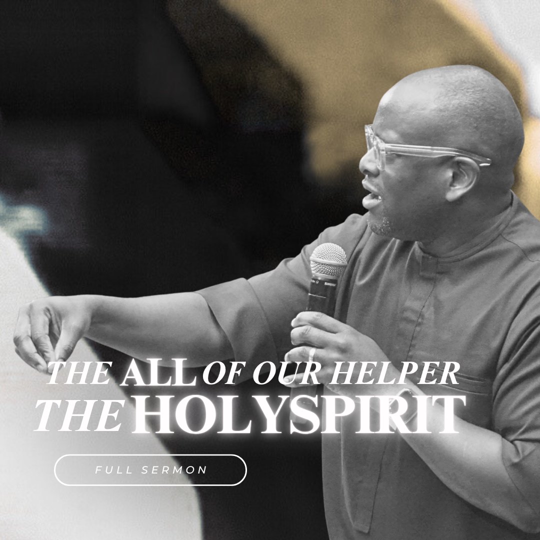 THE ALL OF OUR HELPER: THE HOLYSPIRIT