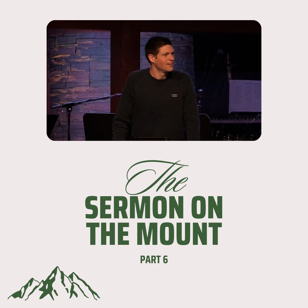 The Sermon On The Mount - Part 6 episode artwork