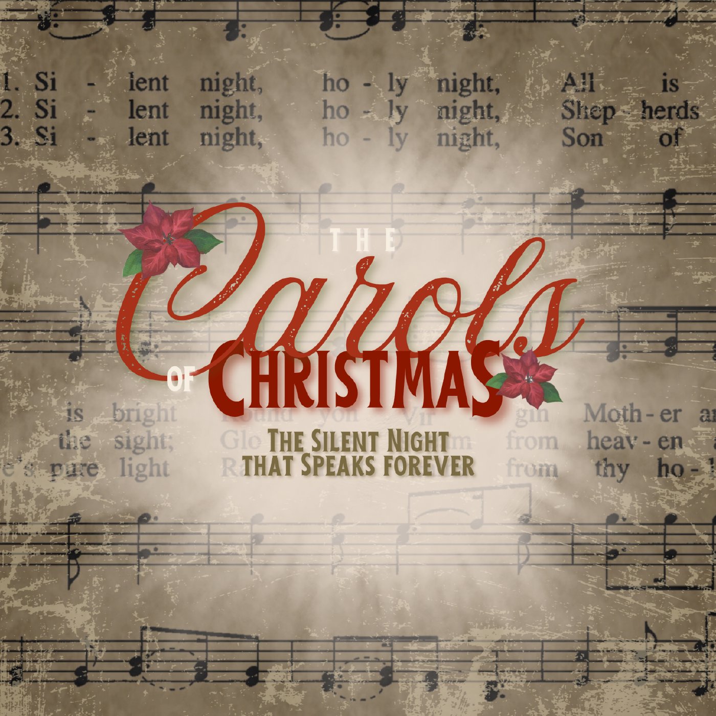 The Carols of Christmas - The Silent Night that Speaks Forever | Sunday at Discover Life episode artwork
