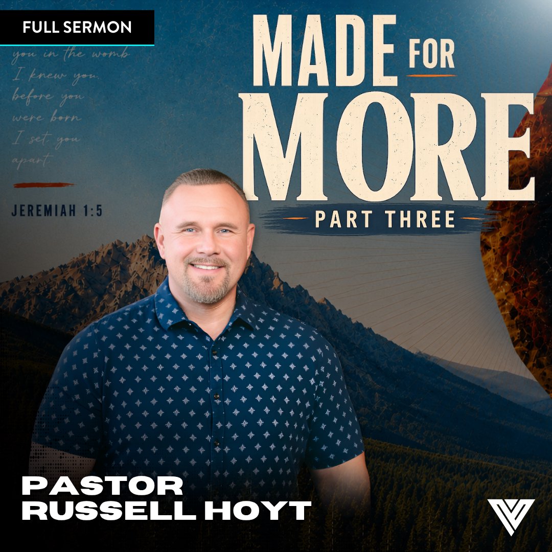 Made For More | Part 3 | Pastor Russell Hoyt episode artwork