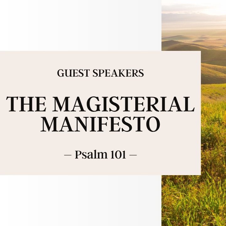 The Magisterial Manifesto | Guest Speakers episode artwork
