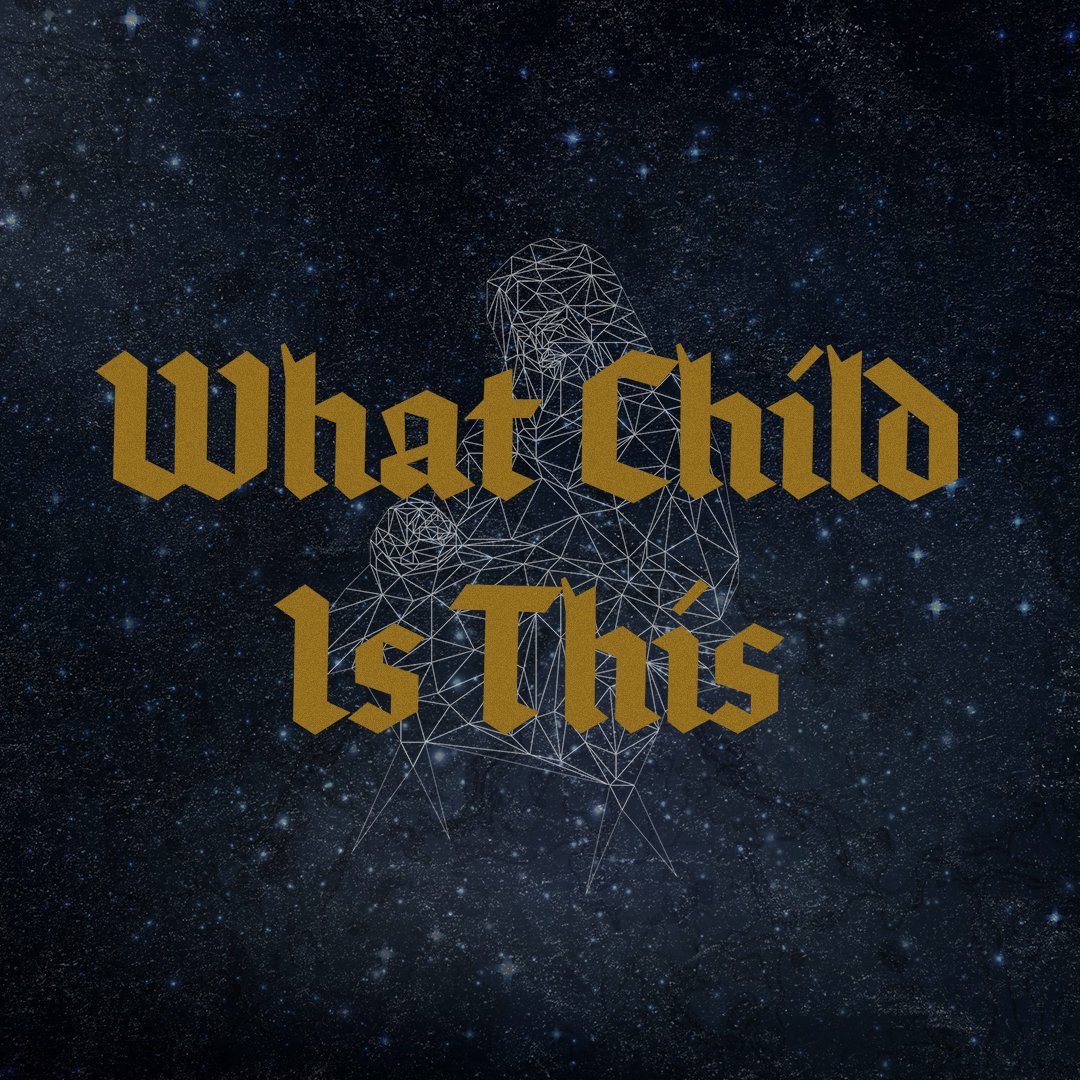What Child is This? 2 - The I Am