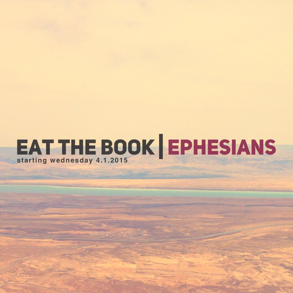 Eat the Book | Ephesians - Week 4 episode artwork