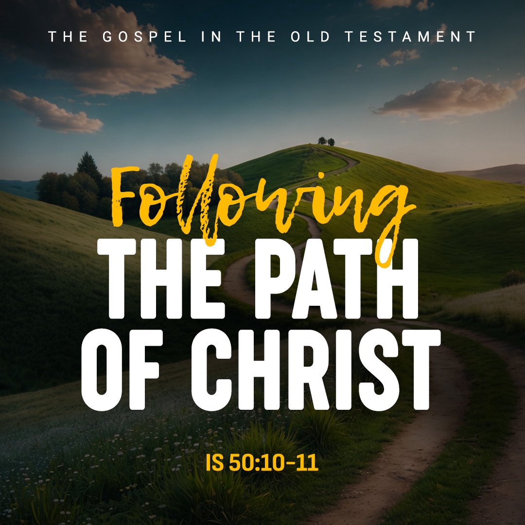 Following the Path of Christ