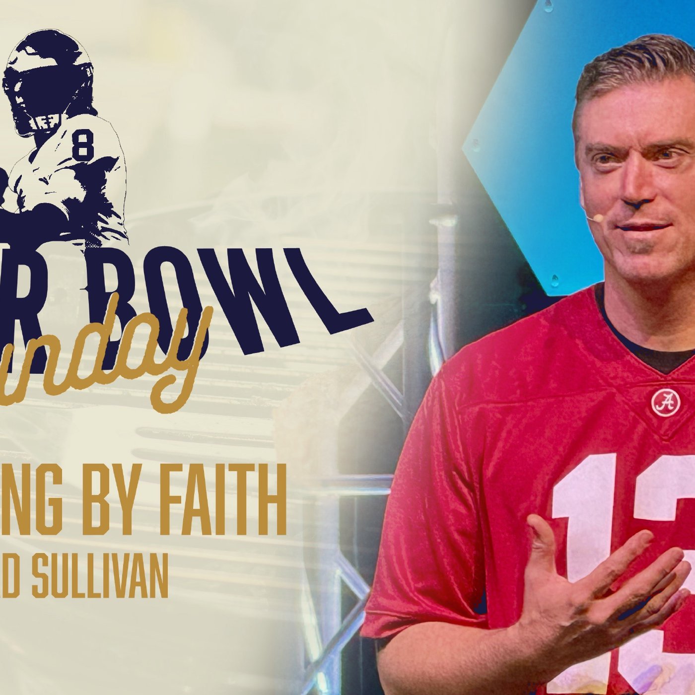 Super Bowl SUnday - Receiving By Faith episode artwork