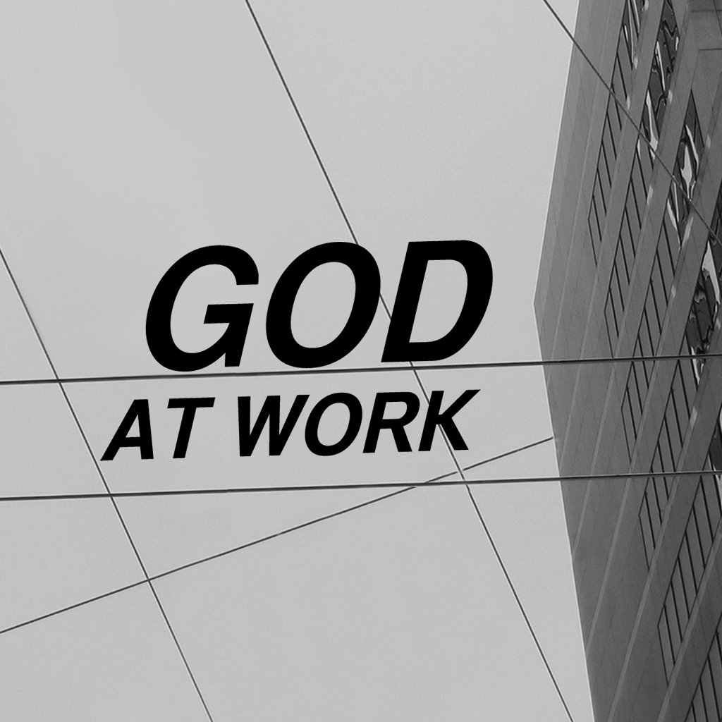 God At Work, Part 4 episode artwork