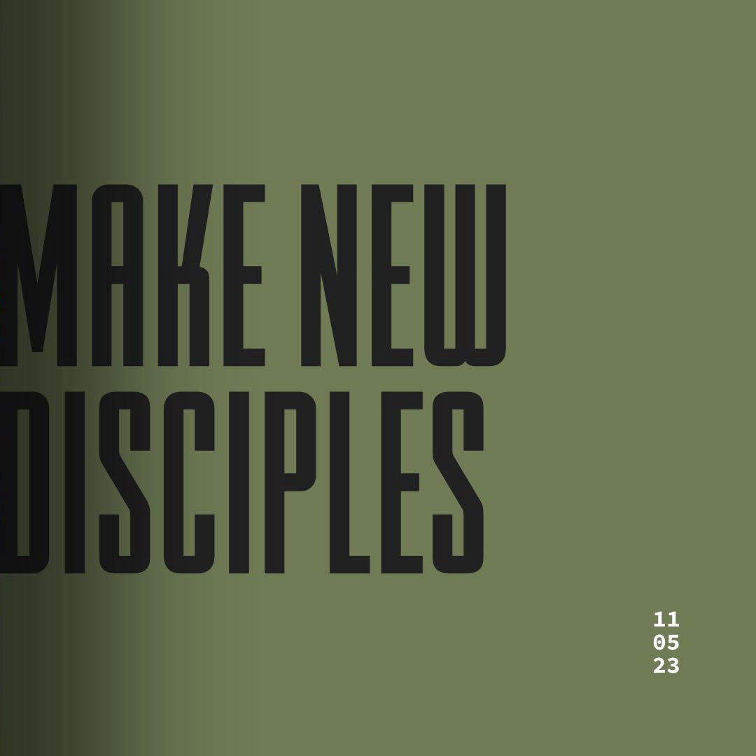 Make New Disciples