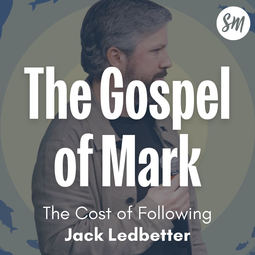 Gospel of Mark Series: The Cost of Following episode artwork