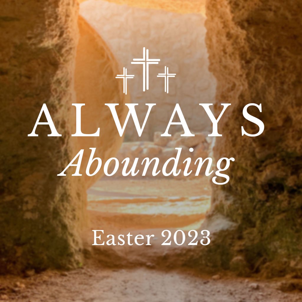 Always Abounding - B