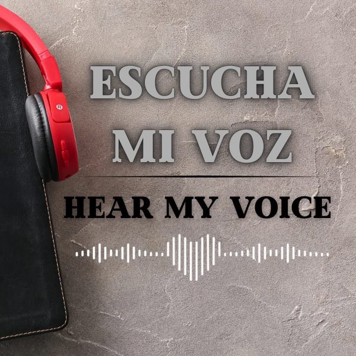 Hear My VOICE pt2 Escucha mi voz pt2 Pastor Frazier Gonzales episode artwork