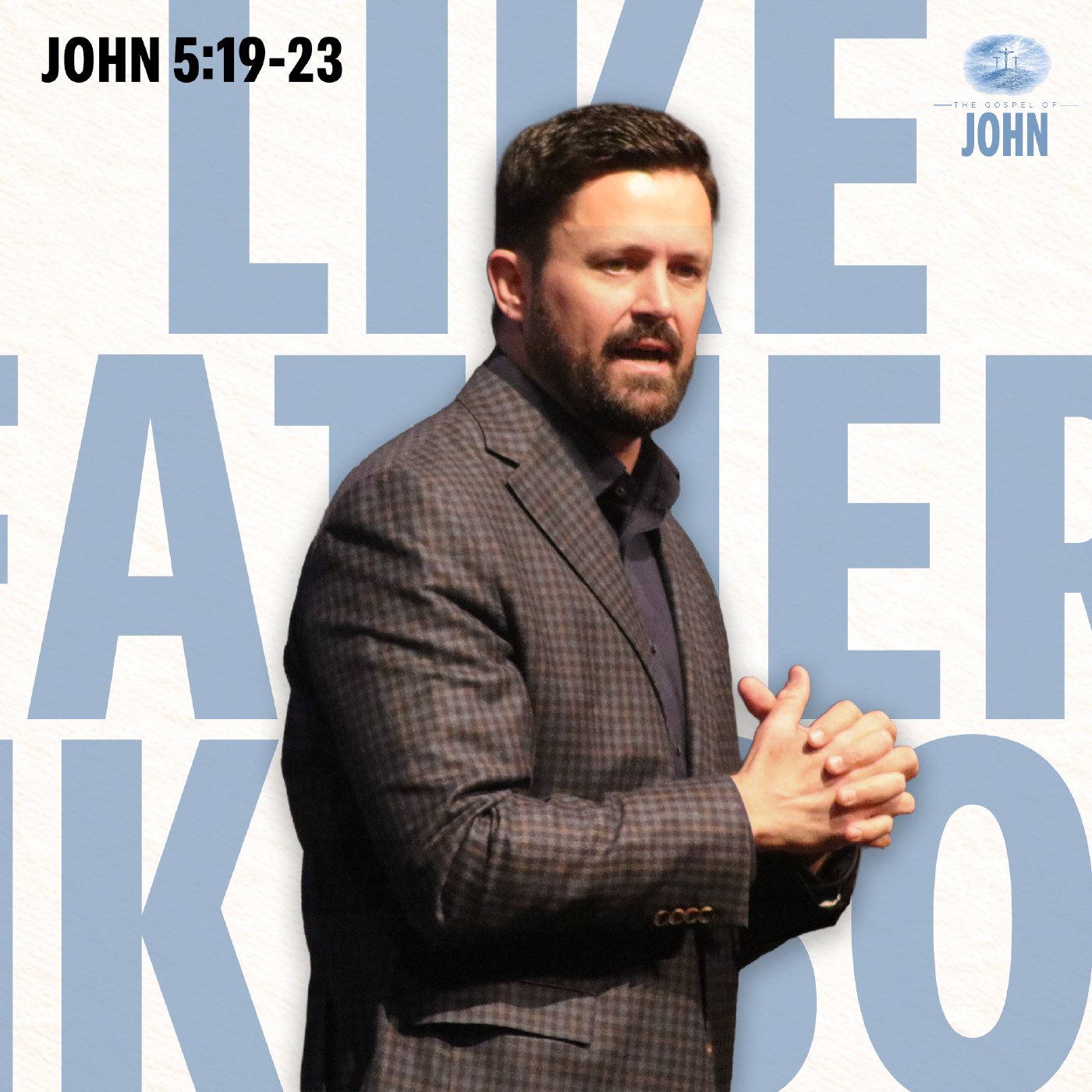 Like Father, Like Son | John 5:19-23 episode artwork