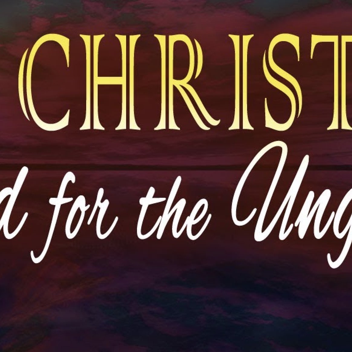 Road to Resurrection; Christ Died for the Ungodly episode artwork