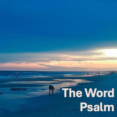 The Word of Life Psalm 19 episode artwork