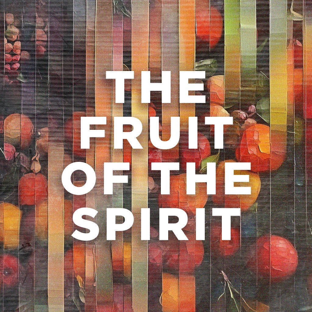 Fruit of the Spirit Part 10: Self Control