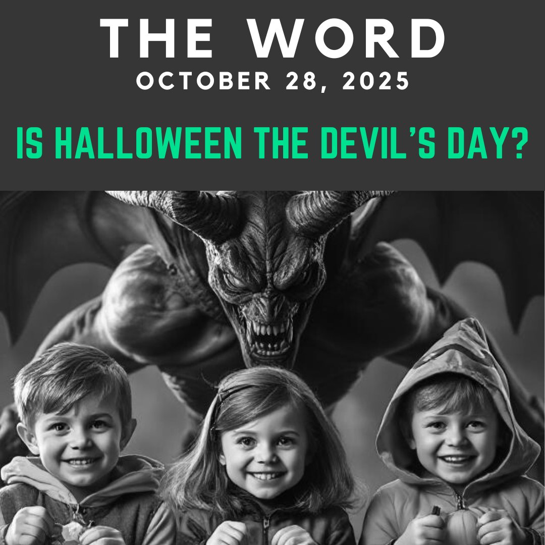 The Word: October 28, 2025