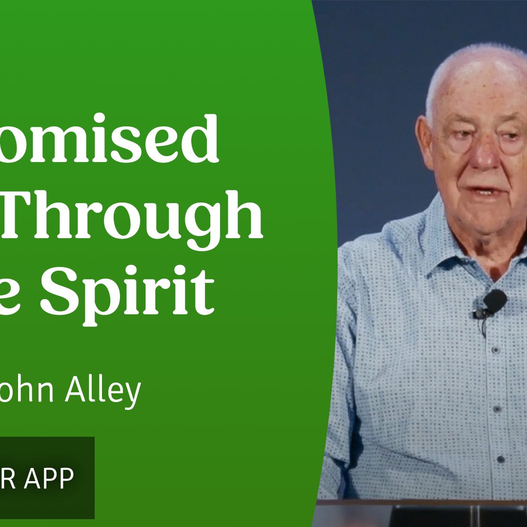 Promised Life Through the Spirit | John Alley | 27th April 2025 episode artwork