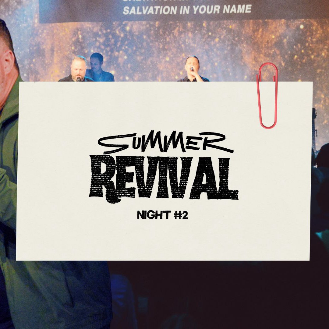 Can You Hear the Knock? - Summer Revival - Night 2 episode artwork