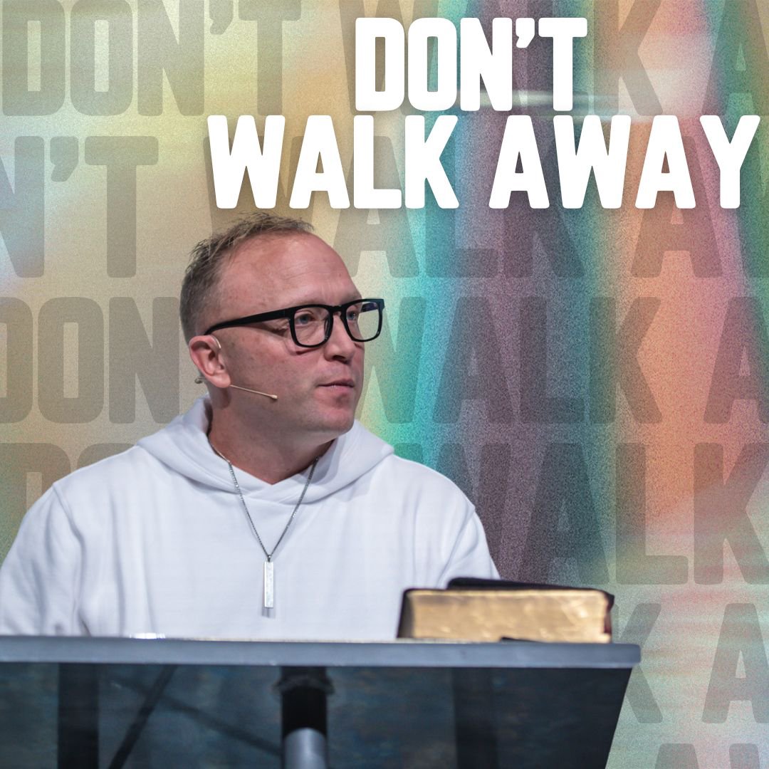 Don't Walk Away