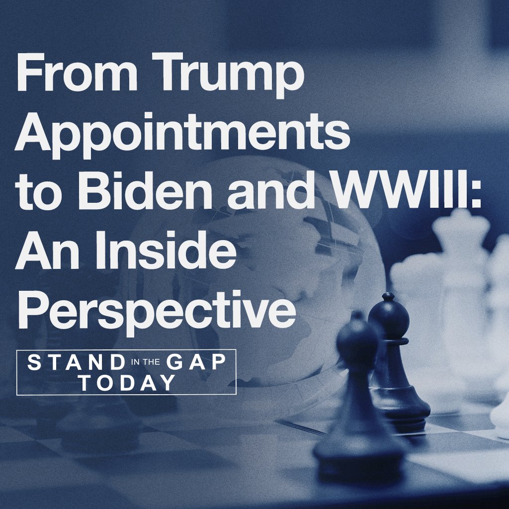 11/18/24 - From Trump Appointments to Biden and World War III: An Inside Perspective