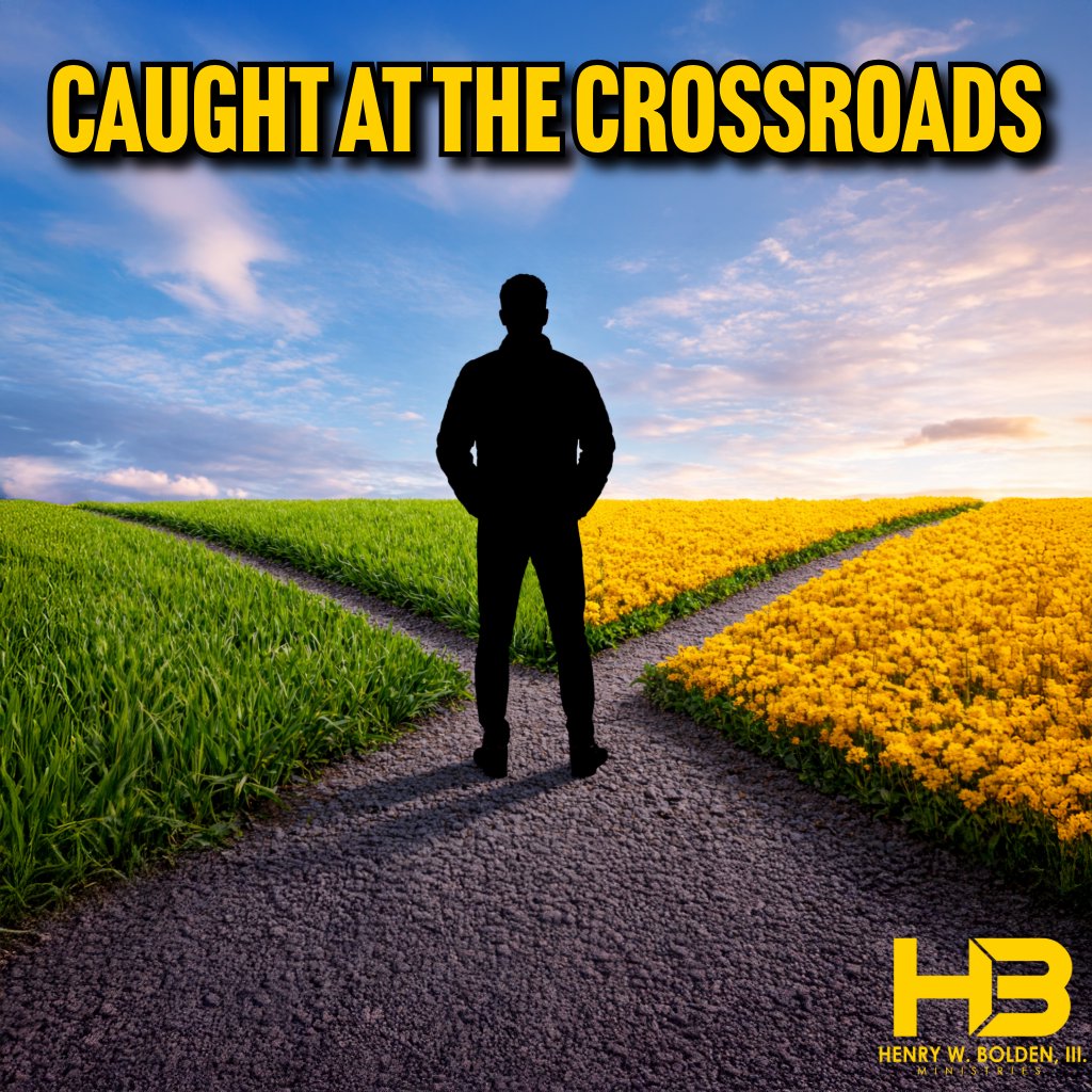 Caught at the Crossroads | Bishop Henry W. Bolden, III episode artwork