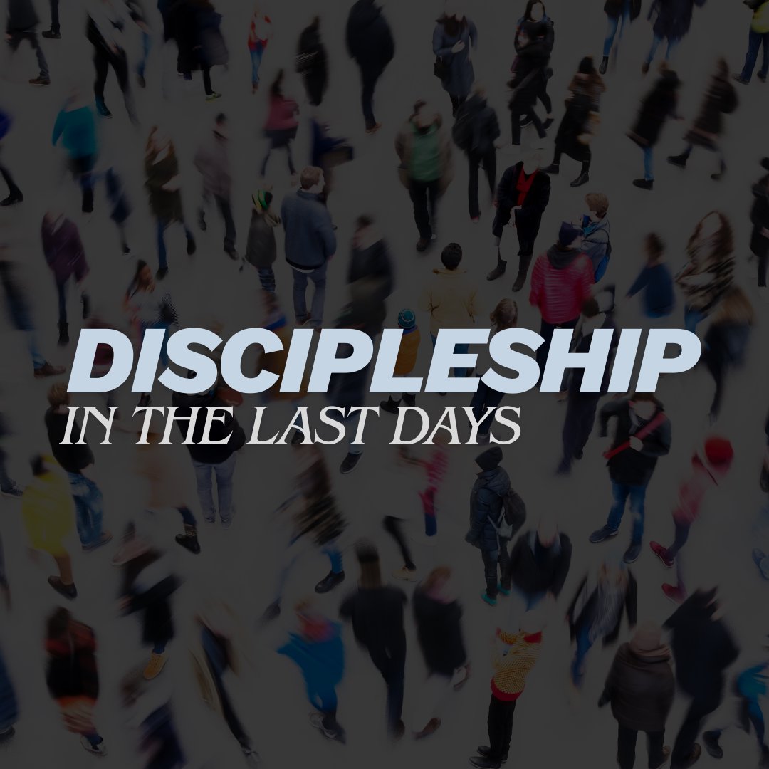 Discipleship in the Last Days episode artwork