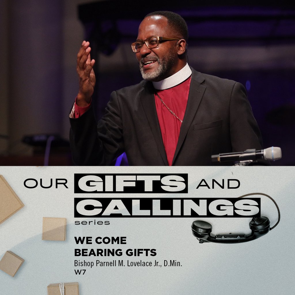 Our Gifts and Callings:  Week 7 episode artwork